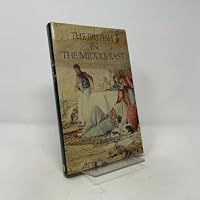 The British in the Middle East 0297178148 Book Cover
