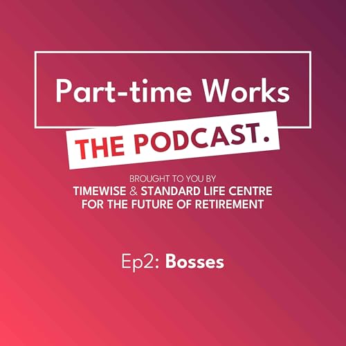 Inspiring bosses: what makes for great managers of part-time workers