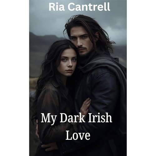 Ria Cantrell - My Dark Irish Love episode artwork