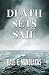Death Sets Sail: A Cozy Mystery (Veronica Kennicott Series Book 2)