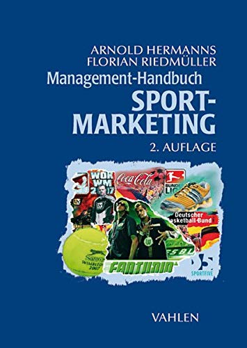 Management-Handbuch Sport-Marketing Management-Handbuch Sport-Marketing