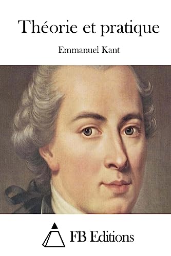 Théorie et pratique (French Edition)