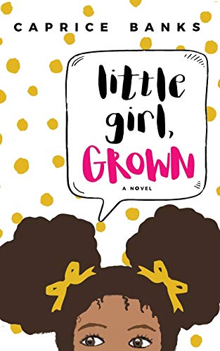 Little Girl, Grown