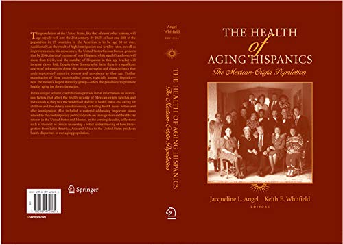 The Health of Aging Hispanics: The Mexican-Origin Population