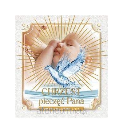 Preisvergleich Produktbild PamiÄtka chrztu wiÄtego - Chrzest, pieczÄÄ Pana [KSIÄKA]