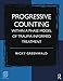 Progressive Counting Within a Phase Model of Trauma-Informed Treatment