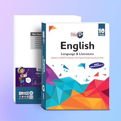 Full Marks English Language & Literature (Based On Ncert Textbooks: First Flight & Footprints Without Feet) Class 10 Cbse (2019-20)