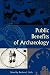 Public Benefits of Archaeology