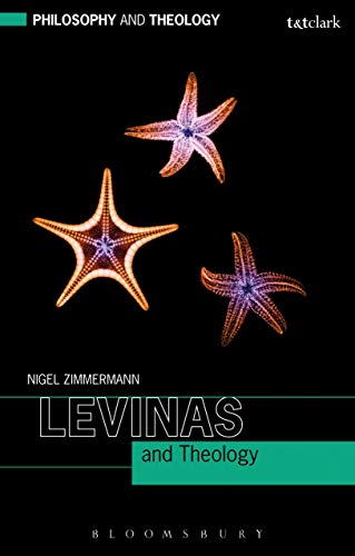 Levinas and Theology (Philosophy and Theology)