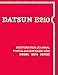Produktbild DATSUN B210 - Restoration Journal and Expense Log: Includes sections for car specs, project summary, restoration progress details, dot grid pages for ... complete description below for more details