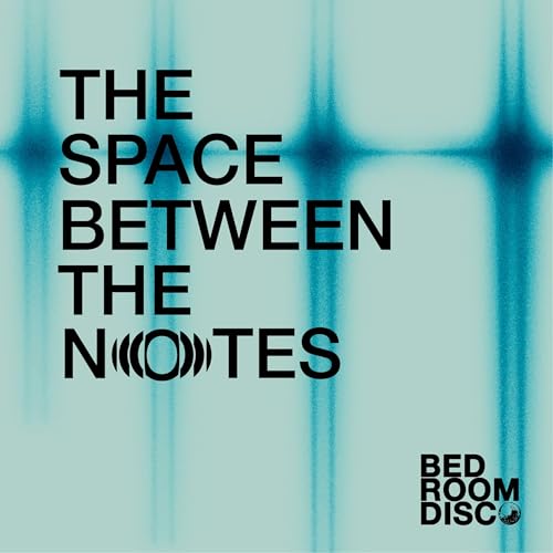 The Space Between the Notes cover art