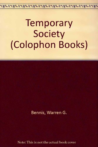 Temporary Society (Colophon Books) 0060901497 Book Cover