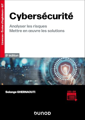 Cybersécurité - 8e éd...