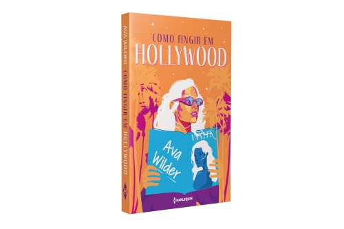 Como fingir em Hollywood