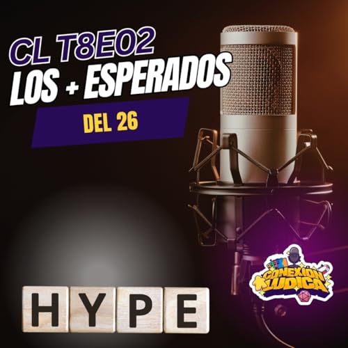 CLT8E2 - Los + Esperado del 26