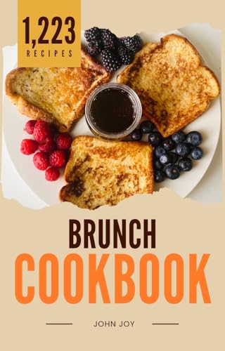 The Breakfast & Brunch Cookbook: 1,223 Morning Recipes from Quick
