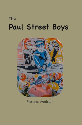 Book cover of The Paul Street Boys: with original illustrations (English Edition)