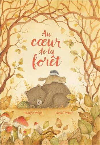  Au coeur de la forêt: Album - dès 5 ans