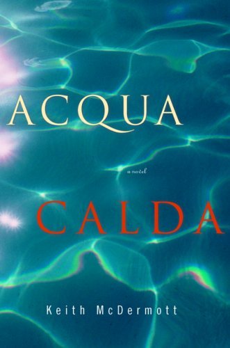 Acqua Calda      Hardcover – January 1, 2005