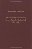Tradition und Neuorientierung in der bulgarischen Außenpolitik 1944-1948 (Südosteuropäische Arbeiten)