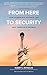 From Here to Security: How Workplace Savings Can Keep America's Promise