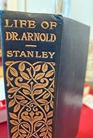 The Life of Thomas Arnold DD. Abridged and Newly Edited with Notes. B002KO9L9K Book Cover