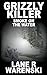 Grizzly Killer: Smoke On The Water