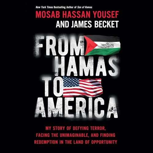 From Hamas to America - James Becket, Mosab Hassan Yousef episode artwork