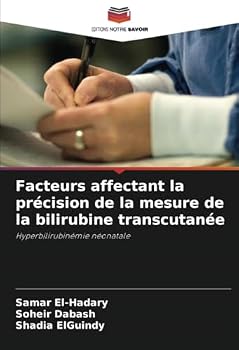Paperback Facteurs affectant la précision de la mesure de la bilirubine transcutanée [French] Book