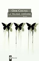 La Trilogie Coréenne 2764621078 Book Cover