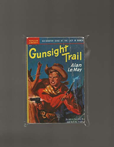 GUNSIGHT TRAIL # 209 B000N29PHE Book Cover