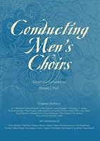 Conducting Men's Choirs 1622774000 Book Cover