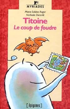 Hardcover Titoine : Le coup de foudre [French] Book