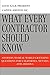 What Every Contractor Should Know: Answers to Real World Licensing Questions for California, Nevada and Arizona