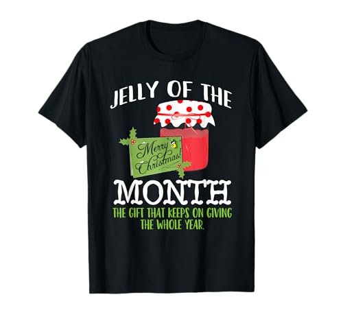 Camiseta divertida de Navidad - Jelly of the Month Club Camiseta