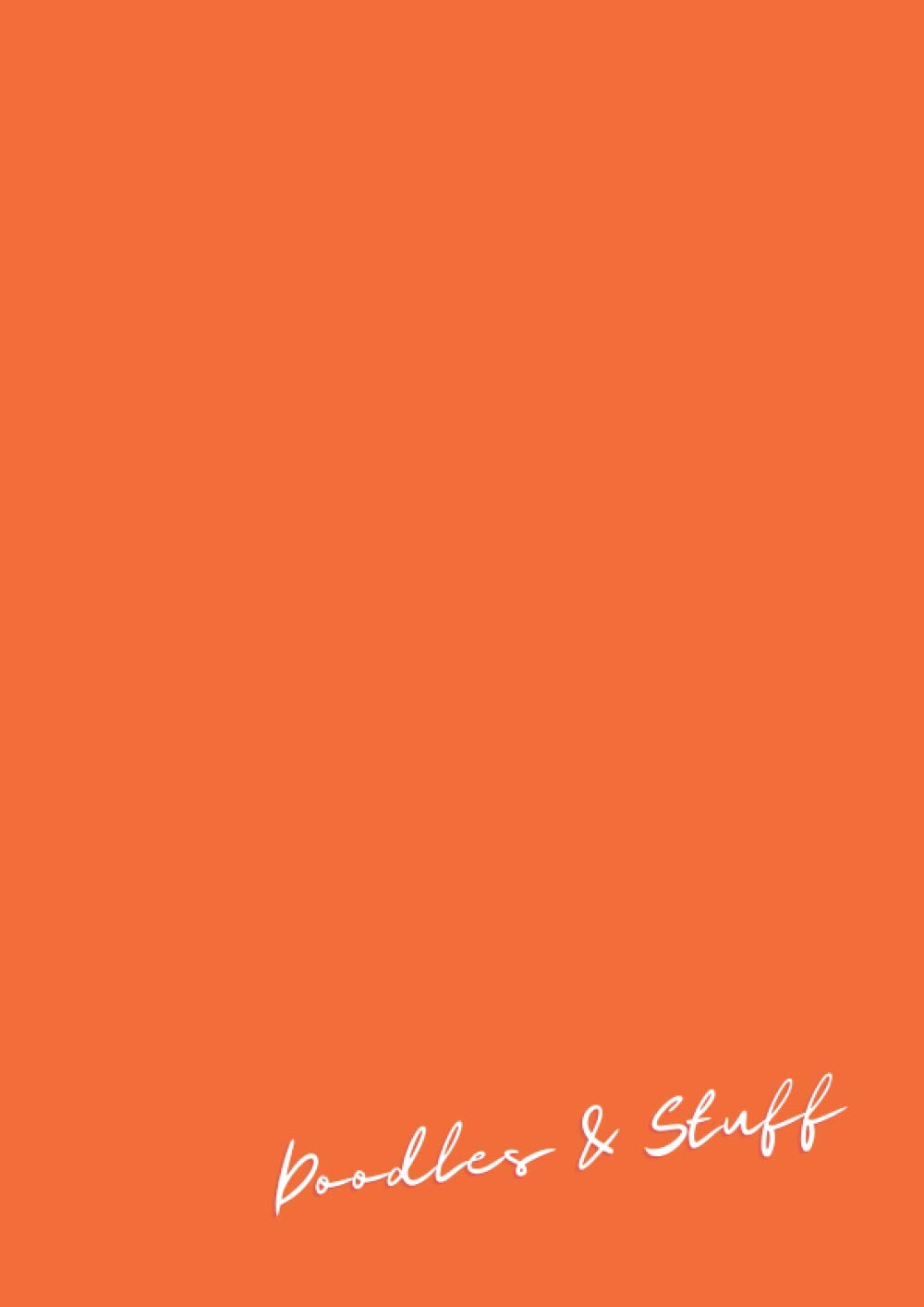 Doodles & Stuff: Orange A4 Plain note/doodle book