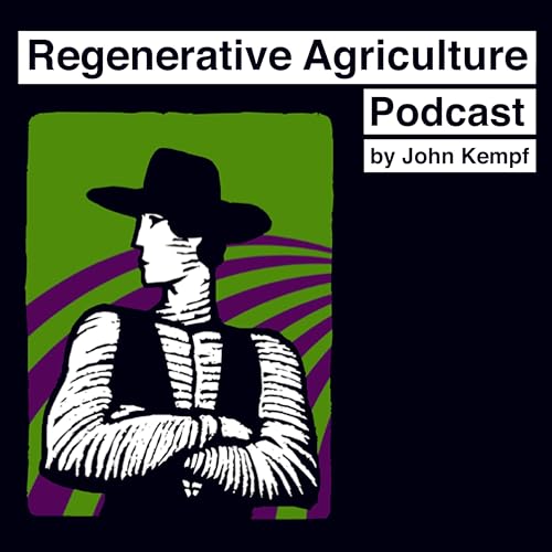 Regenerative Agriculture Podcast cover art