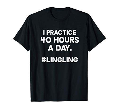 Violin Violinist Funny I Practice 40 Hours A Day T-Shirt