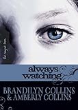 Always Watching (The Rayne Tour Book 1)