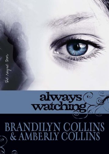 Always Watching (The Rayne Tour Book 1)