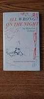 All wrong on the night;: A comedy of theatrical errors B0006BOHU2 Book Cover