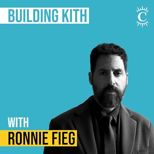 Ronnie Fieg - Building Kith - [Invest Like the Best, EP.399] cover art