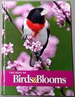 The Best of Birds & Blooms 1621457850 Book Cover