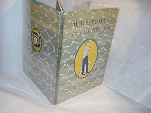 Dick Foote and the Shark [Unknown] B000O00D76 Book Cover