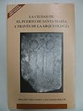  El Puerto De Santa María A Través De La Arqueología