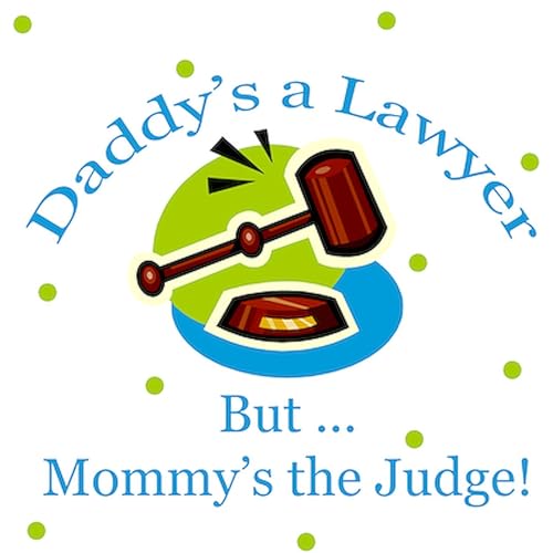 CafePress Daddy Lawyer But Mommy Judge Baby Infant Bodysuit Cute Infant Bodysuit Baby Romper2