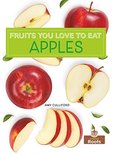 Apples (Fruits You Love To Eat)