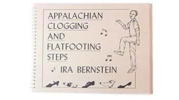 Paperback Appalachian Clogging and Flatfooting Steps Book