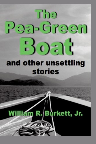 The Pea-Green Boat and Other Unsettling Stories