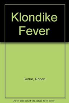 Hardcover Klondike Fever Book